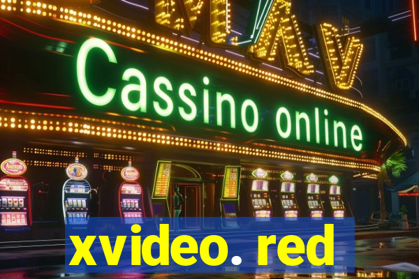 xvideo. red